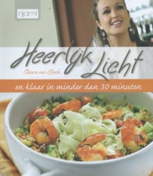 Heerlijk licht en klaar in minder dan 30 minuten - Chiara van Emrik, Chiara Van Emrik