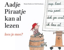 Aadje Piraatje kan al lezen - Marjet Huiberts