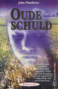 Oude schuld - Jessica Matthews, J. Matthews