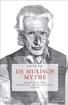 De Mulisch Mythe - Sander Bax