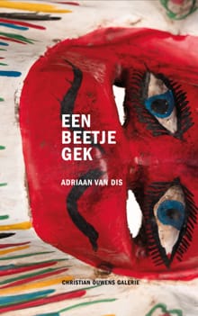 Een beetje gek - Adriaan Van Dis