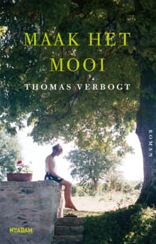Maak het mooi - Thomas Verbogt