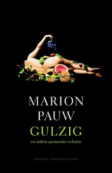 Gulzig - Marion Pauw
