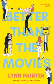 Better than the movies - Lynn Painter