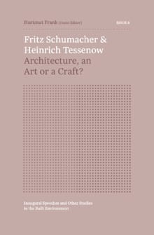 Fritz Schumacher & Heinrich Tessenow - 