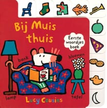Bij Muis thuis - Lucy Cousins