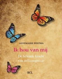 Ik hou van mij - Annemarie Postma