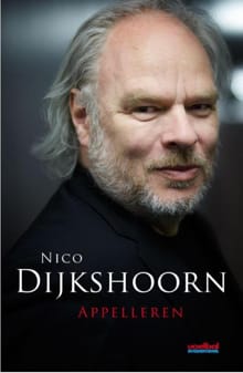 Appelleren - Nico Dijkshoorn