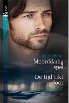 Moorddadig spel ; De tijd tikt door - Robin Perini, Mallory Kane