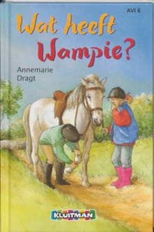 Kim en Wampie. Wat heeft Wampie (avi 6) - A. Dragt,  Dragt