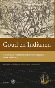 Goud en Indianen - Henk den Heijer
