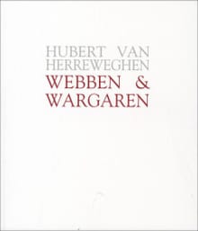 Webben & wargaren - Hubert van Herreweghen, Hubert van Herreweghen, ...