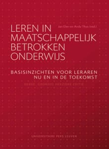 Leren in maatschappelijk betrokken onderwijs - derde, grondig herziene editie - Ides Nicaise, Sara Nijs, ...