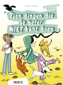 Tien dingen die je beter niet kunt doen - Annet Jacobs