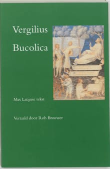 Bucolica - Herderszangen -  Vergilius