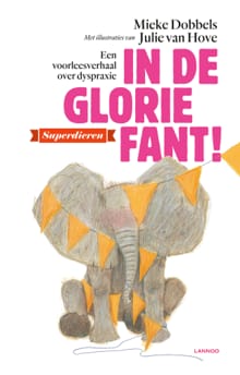 In de gloriefant! - Mieke Dobbels