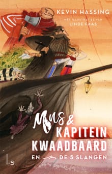 Mus en kapitein Kwaadbaard en De 5 slangen - Kevin Hassing