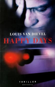 Happy days - Dievel louis Van, Louis Van Dievel