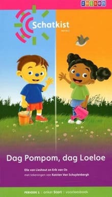 Dag Pompom, dag Loeloe - Erik van Os, Elle van Lieshout