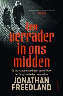 Een verrader in ons midden - Jonathan Freedland