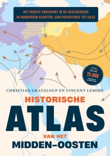 Historische atlas van het Midden-Oosten - Christian Grataloup, Vincent Lemire