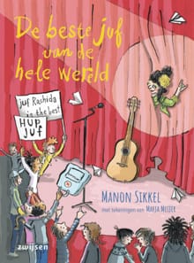 De beste juf van de hele wereld - Manon Sikkel
