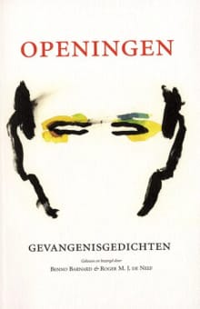 Openingen - Benno Barnard, Roger M.J. de Neef