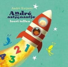 André het astronautje leert tellen - André Kuipers