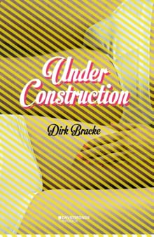 Under construction - Dirk Bracke