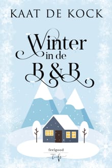 Winter in de B&B - Kaat De Kock