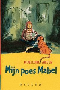 Mijn poes Mabel -  Wilson, Jacqueline Wilson