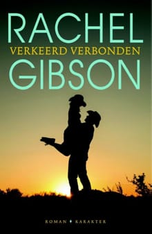 Verkeerd verbonden - Rachel Gibson, Gibson Rachel