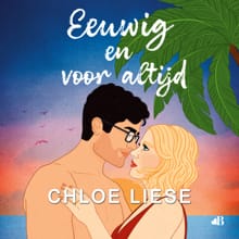 Eeuwig en voor altijd - Chloe Liese