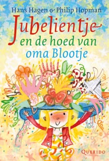 Jubelientje en de hoed van oma Blootje - Hans Hagen
