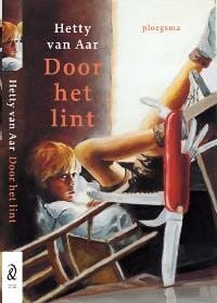 Door het lint - H. van Aar, Hetty van Aar