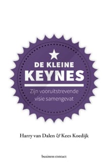 De kleine Keynes - Harry van Dalen, Kees Koedijk