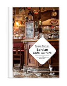 Belgian Café Culture - Regula Ysewijn