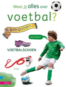 Weet jij alles over voetbal? - Peter Smit
