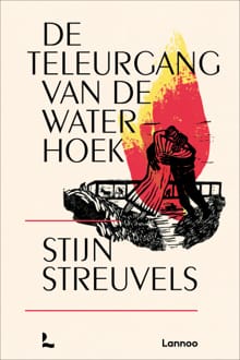 De teleurgang van de waterhoek - Stijn Streuvels