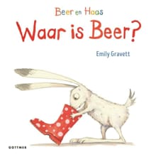 Waar is Beer? - Emily Gravett