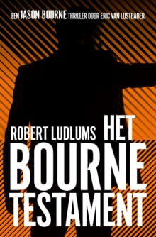 Het Bourne Testament - Robert Ludlum, Eric Van Lustbader