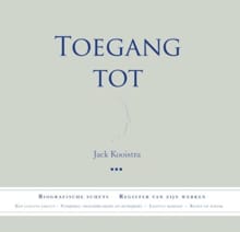 Toegang tot Jack Kooistra - Jack Kooistra