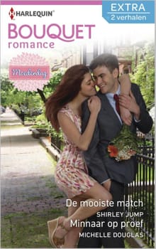 De mooiste match ; Minnaar op proef - Shirley Jump, Michelle Douglas