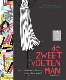 De zweetvoetenman - Annet Huizing