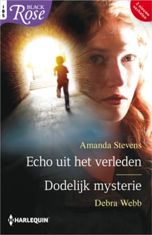 Echo uit het verleden / Dodelijk mysterie - Amanda Stevens, Debra Webb