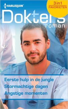 Eerste hulp in de jungle ; Stormachtige dagen ; Angstige momenten (3-in-1) - Meredith Webber, Alison Roberts