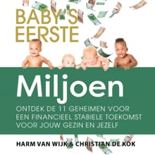 Baby's eerste miljoen - Harm van Wijk, Christian de Kok