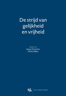 De strijd van gelijkheid en vrijheid - 