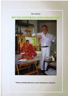 Met een schetsboek door Zuidoost Azië - Paul Geerts
