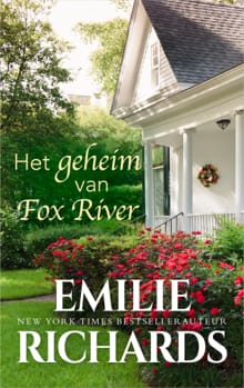 Het geheim van Fox River - Emilie Richards